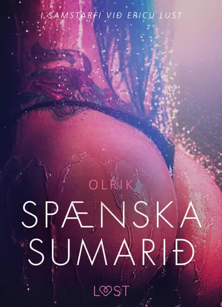 Spænska Sumarið - Erótísk smásaga af Olrik