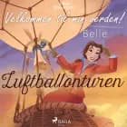 Velkommen til min verden - Belle - luftballonturen