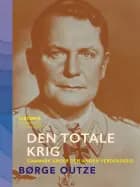 Den totale krig. Danmark under den anden verdenskrig