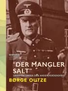 "Der mangler salt". Danmark under den anden verdenskrig