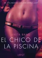 El chico de la piscina - Literatura erótica