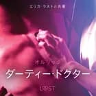 ダーティー・ドクター - 官能短編小説 af オルリック