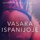 Vasara Ispanijoje - seksuali erotika af Olrik