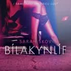 Bílakynlíf - Erótísk smásaga