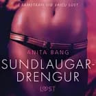 Sundlaugardrengur – Erótísk smásaga af Anita Bang