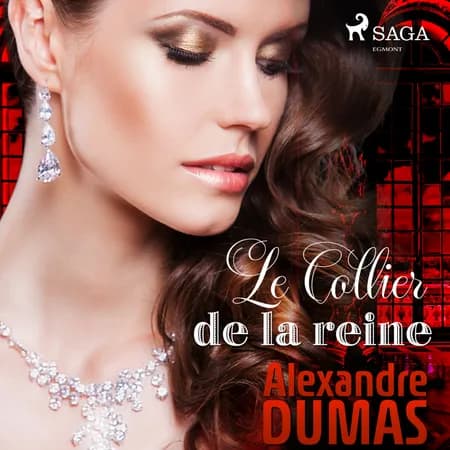 Le Collier de la reine af Alexandre Dumas