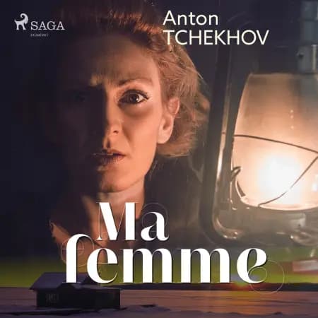 Ma femme af Anton Tchekhov