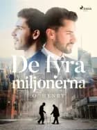 De fyra miljonerna af William Sydney Porter