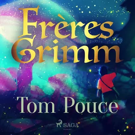 Tom Pouce af Frères Grimm