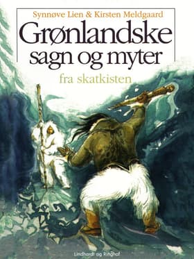 Grønlandske sagn og myter af Kirsten Meldgaard