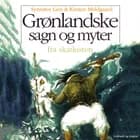 Grønlandske sagn og myter af Kirsten Meldgaard