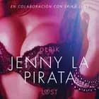 Jenny la pirata - Literatura erótica af Olrik
