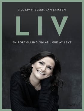 LIV - en fortælling om at lære at leve af Jan Have Eriksen