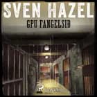 GPU Fangelsið af Sven Hazel og Sven Hassel