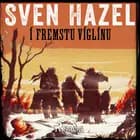Í fremstu víglínu af Sven Hazel og Sven Hassel