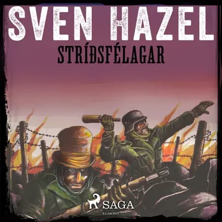Stríðsfélagar af Sven Hazel