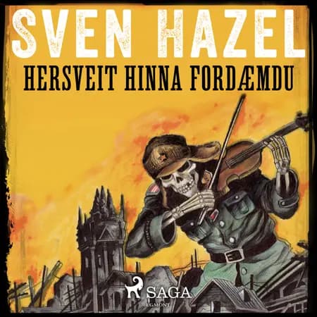 Hersveit hinna fordæmdu af Sven Hazel