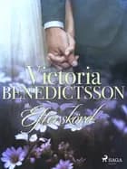 Efterskörd af Ernst Ahlgren og Victoria Benedictsson