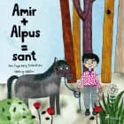 Amir + Alpus = Sant