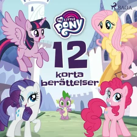 My Little Pony - 12 korta berättelser af - Diverse