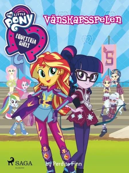 Equestria Girls - Vänskapsspelen af Perdita Finn
