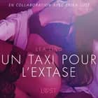 Un taxi pour l extase - Une nouvelle érotique