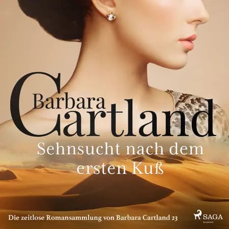 Sehnsucht nach dem ersten Kuß (Die zeitlose Romansammlung von Barbara Cartland 23) af Barbara Cartland