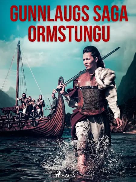 Gunnlaugs saga ormstungu af Óþekktur