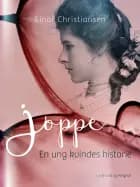 Joppe. En ung kvindes historie
