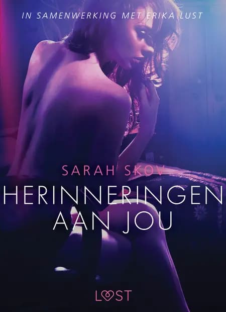 Herinneringen aan jou - erotisch verhaal af Sarah Skov