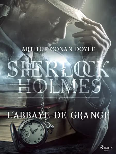 L'Abbaye de Grange af Arthur Conan Doyle