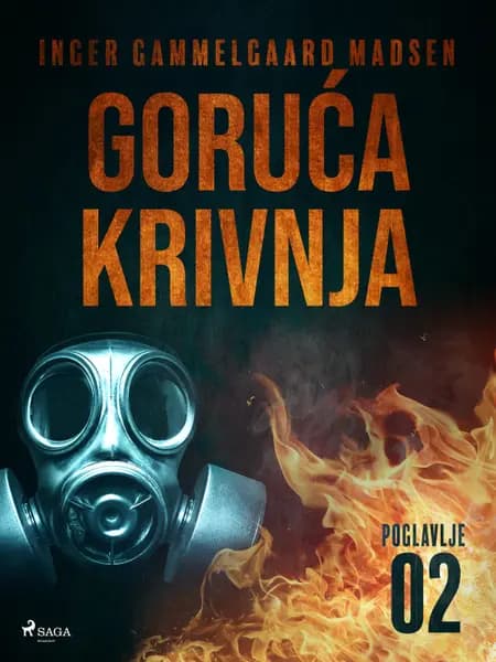 Goruća krivnja - Drugo poglavlje af Inger Gammelgaard Madsen