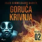 Goruća krivnja - Drugo poglavlje af Inger Gammelgaard Madsen