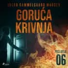 Goruća krivnja - Šesto poglavlje