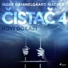 Čistač 4: Novi dokazi af Inger Gammelgaard Madsen