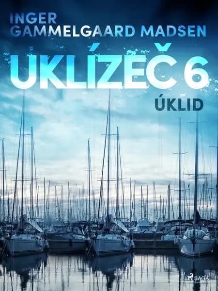 Uklízeč 6: Úklid af Inger Gammelgaard Madsen