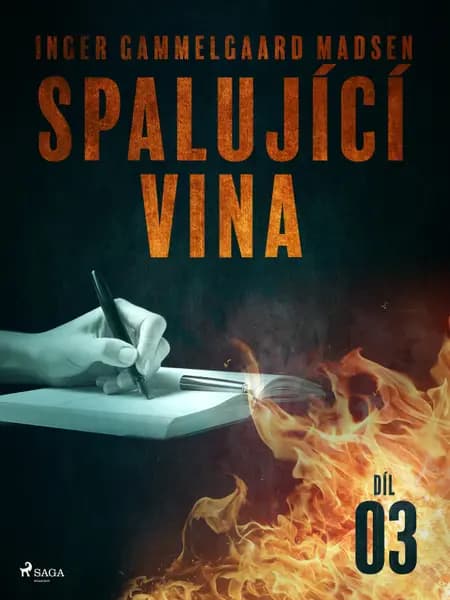 Spalující vina - Díl 3 af Inger Gammelgaard Madsen