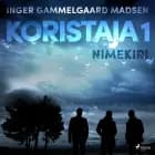 Koristaja 1: Nimekiri