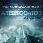 A Tisztogató 2.: Az ugrás af Inger Gammelgaard Madsen