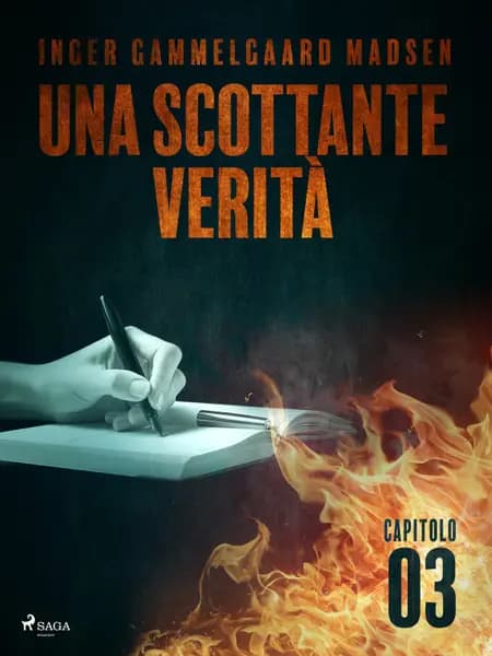 Una scottante verità - Capitolo 3 af Inger Gammelgaard Madsen