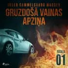 Gruzdošā vainas apziņa — 1. nodaļa