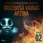 Gruzdošā vainas apziņa — 2. nodaļa