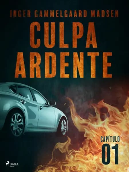Culpa ardente - Capítulo 1 af Inger Gammelgaard Madsen