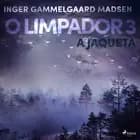O limpador 3: A jaqueta af Inger Gammelgaard Madsen
