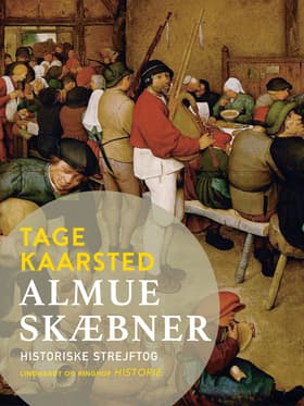 Almueskæbner. Historiske strejftog af Tage Kaarsted