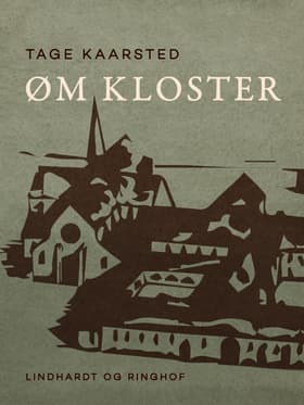Øm kloster af Tage Kaarsted