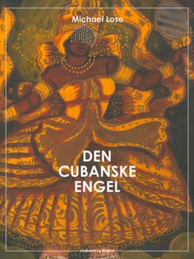 Den cubanske engel af Michael Lose