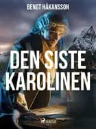 Den siste karolinen
