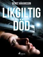 Likgiltig död