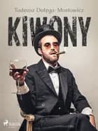 Kiwony af Tadeusz Dołęga-Mostowicz